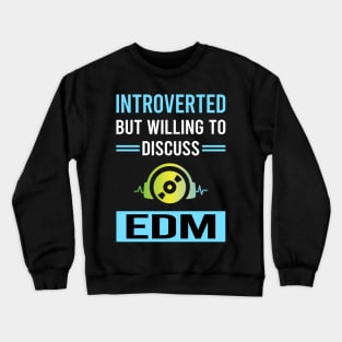 Introverted EDM Crewneck Sweatshirt